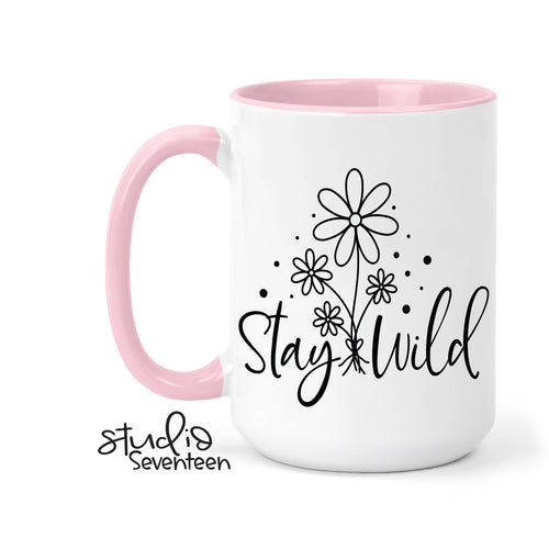 Stay Wild Coffee Mug