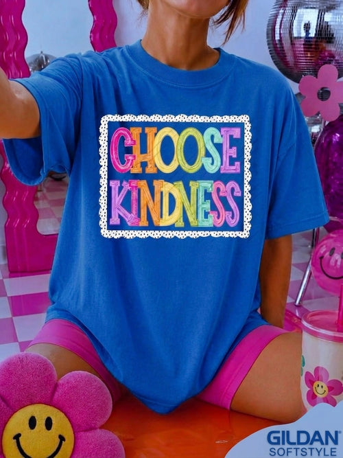 Choose Kindess